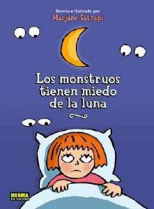 LOS MONSTRUOS TIENEN MIEDO DE LA LUNA