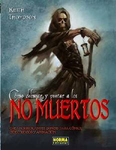 C�MO DIBUJAR Y PINTAR A LOS NO MUERTOS