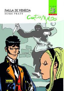 CORTO MALT�S: FAULA DE VEN�CIA (catal�)