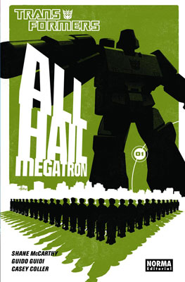 All Hail Megatron 1