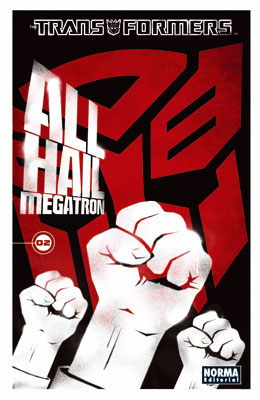 All Hail Megatron 2