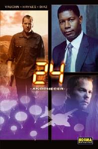 24 Vol. 2: ANOCHECER