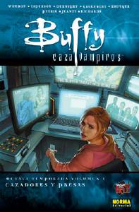 BUFFY CAZAVAMPIROS 8� TEMPORADA. VOL. 5. CAZADORES Y PRESAS