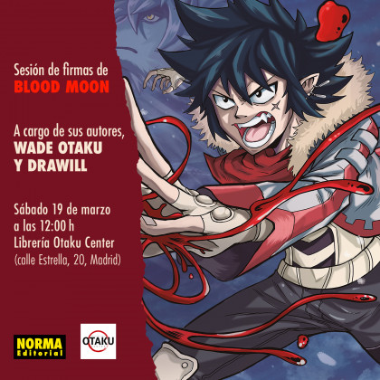 Sesión de firmas de Blood Moon con Wade Otaku y Drawill en Madrid