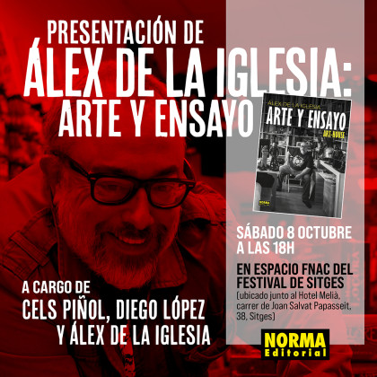 Presentación de Álex de la Iglesia: Arte y Ensayo en el Festival de Sitges