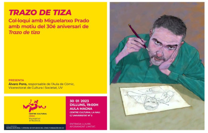 Charla sobre el 30º aniversario de TRAZO DE TIZA con Miguelanxo Prado en Valencia