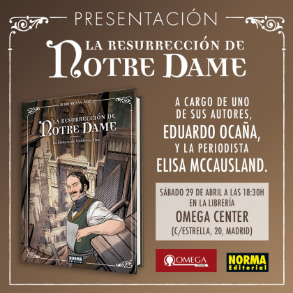 Presentación de 'La resurrección de Notre Dame' con Eduardo Ocaña en Omega Center (Madrid)