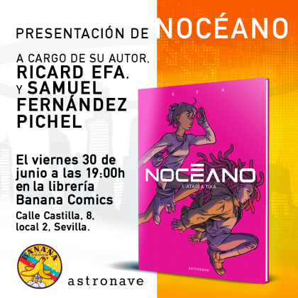 Sesión de firmas de 'NOCÉANO' con Efa en Banana Comics (Sevilla)