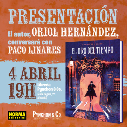 Presentación de 'EL ORO DEL TIEMPO' con Oriol en Alicante