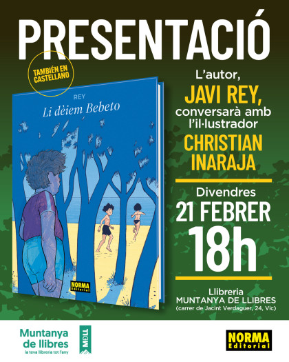 Presentación de 'LO LLAMÁBAMOS BEBETO' con Javi Rey en Vic