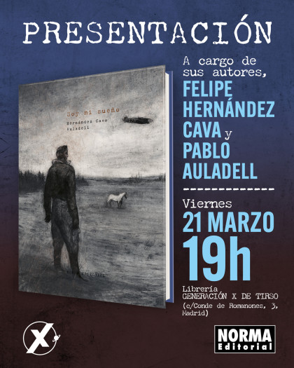 Presentación de 'SOY MI SUEÑO' con Felipe Hernández Cava y Pablo Auladell en Madrid