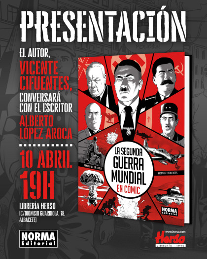 Presentación de 'LA SEGUNDA GUERRA MUNDIAL EN CÓMIC' con Vicente Cifuentes en Albacete