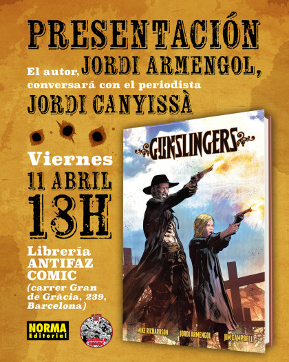 Presentación de 'GUNSLINGER' con Jordi Armengol en Barcelona