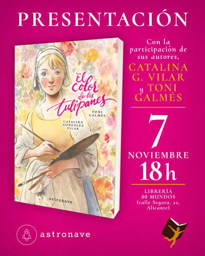 PRESENTACIÓN DE ‘EL COLOR DE LOS TULIPANES’ EN ALICANTE
