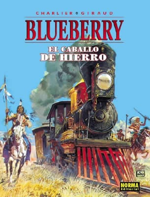 BLUEBERRY 03. EL CABALLO DE HIERRO