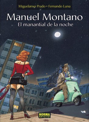 MANUEL MONTANO. EL MANANTIAL DE LA NOCHE