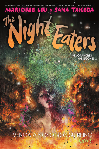 THE NIGHT EATERS (DEVORADORES DE NOCHES) 3. VENGA A NOSOTROS SU REINO