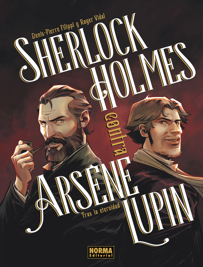 SHERLOCK HOLMES CONTRA ARSÈNE LUPIN. 1: TRAS LA ETERNIDAD