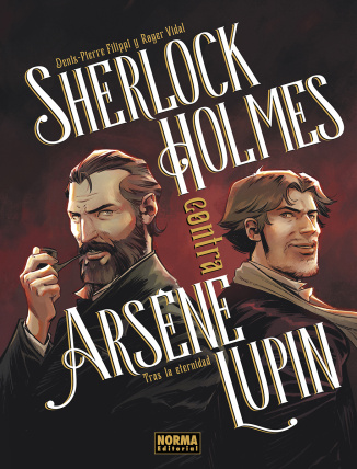 SHERLOCK HOLMES CONTRA ARSÈNE LUPIN. 1: TRAS LA ETERNIDAD