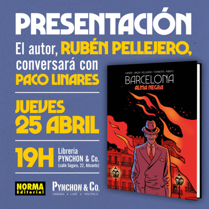 Presentación de 'BARCELONA. ALMA NEGRA' con Rubén Pellejero en Valencia