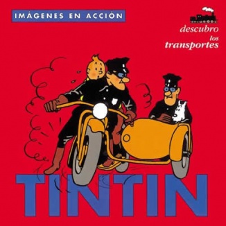 TINTÍN: DESCUBRO LOS TRANSPORTES.