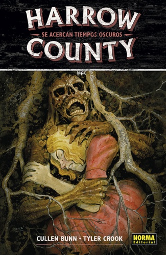 HARROW COUNTY 7. SE ACERCAN TIEMPOS OSCUROS