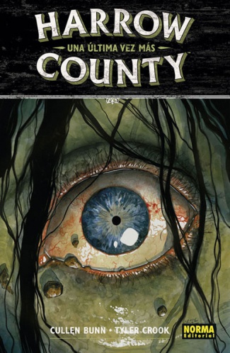 HARROW COUNTY 8. UNA ÚLTIMA VEZ MÁS